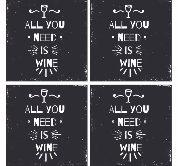 Posavasos con frases necesidad del vino - TenVinilo