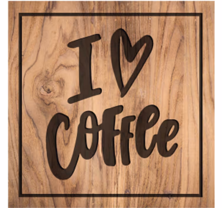 Posavasos con frases amor al café en madera - TenVinilo