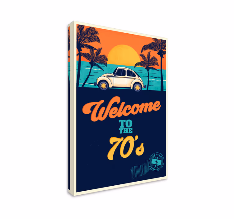 Cuadro vintage frase bienvenido a los 70 - TenVinilo