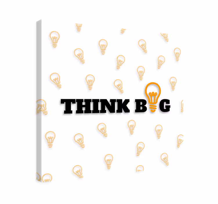 Cuadro motivador Think big con ampolleta - TenVinilo