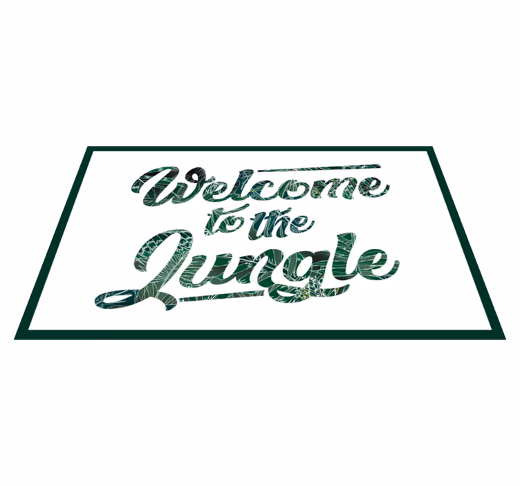 Alfombra vinílica frase frase de bienvenida a la jungla - TenVinilo