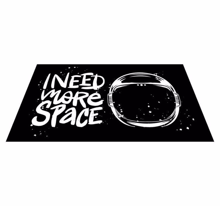 Alfombra vinílica frase necesito más espacio - TenVinilo