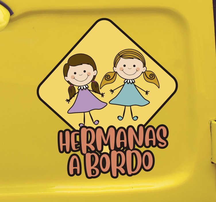 Pegatina hermanas a bordo - TenVinilo