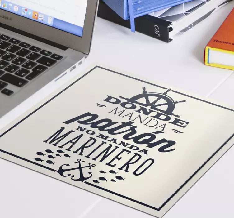 Alfombrilla ratón frases donde manda patrón - TenVinilo