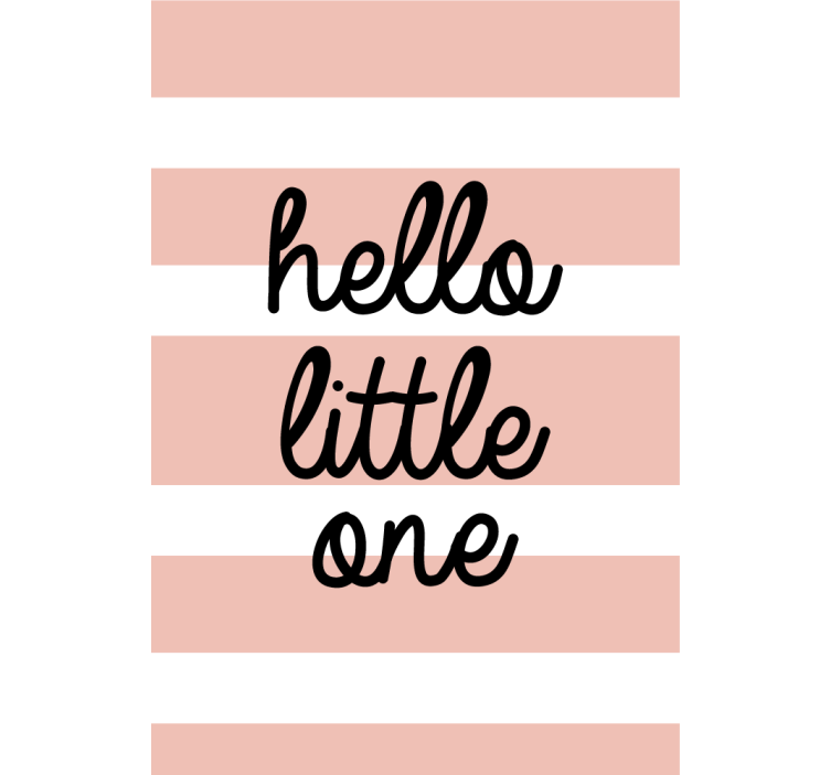 Cortina roller frase hello little one - TenVinilo