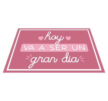 Mantel individual frase hoy será un gran día - TenVinilo