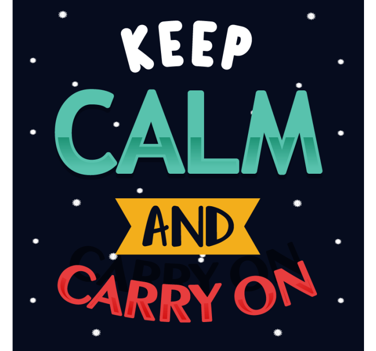 Posavasos con frases Mantenga la calma y continúe - TenVinilo