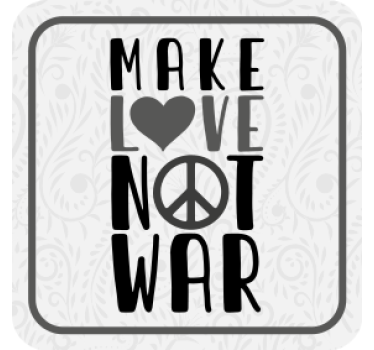 Posavasos con frases haz el amor en paz - TenVinilo