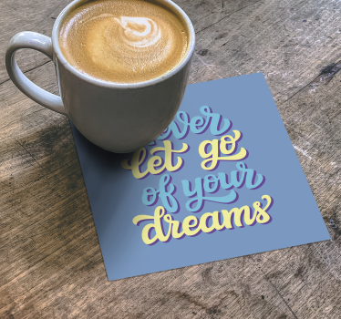 Posavasos con frases arte tipográfico inspirador - TenVinilo