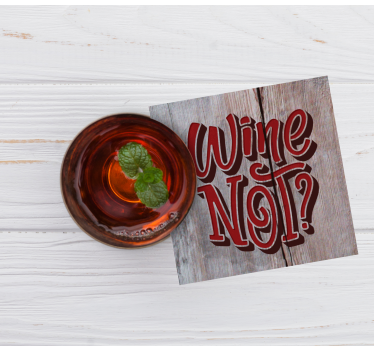 Posavasos con frases citas divertidas sobre vino - TenVinilo