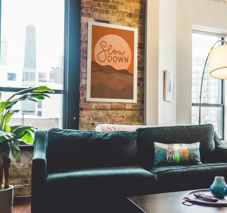 Poster con frase desacelerar - TenVinilo