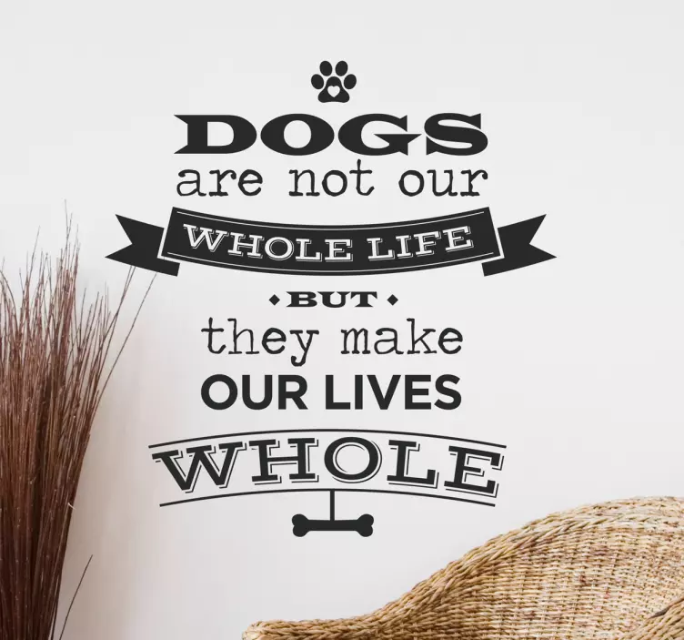 Vinilo decorativo de texto sobre los perros - TenVinilo