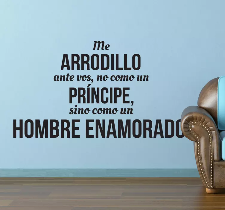 Vinilo decorativo frase hombre enamorado - TenVinilo