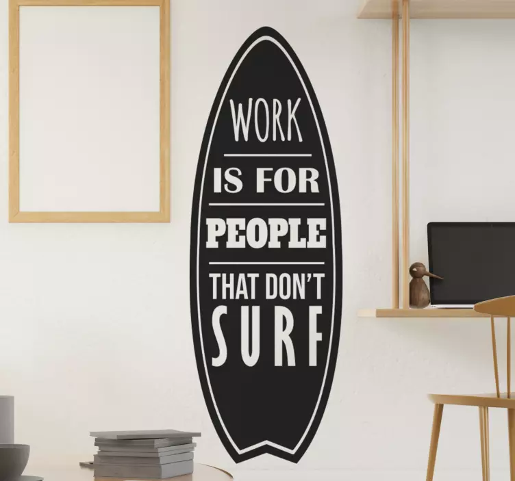 Vinilo adhesivo de tabla de surf con frase - TenVinilo