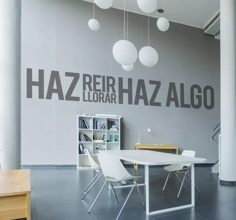 Vinilo empresa frase haz algo - TenVinilo