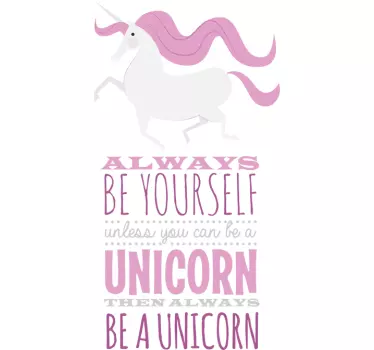 Vinilo decorativo be a unicorn - TenVinilo