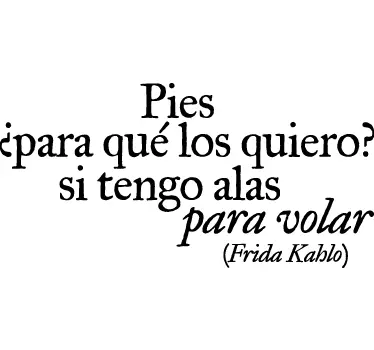 Vinilo decorativo frase Frida Kahlo - TenVinilo