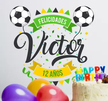 Vinilo fútbol pegatina cumpleaños - TenVinilo