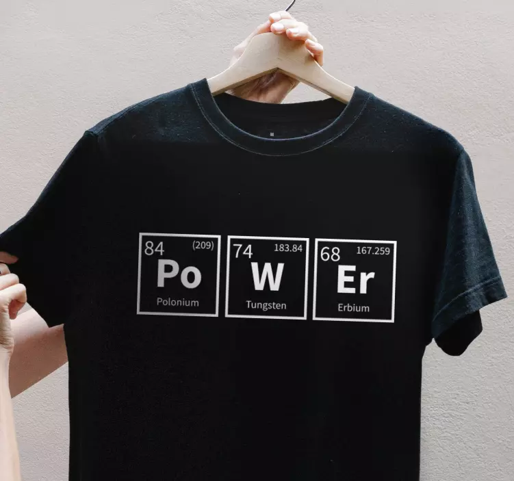 Camiseta personalizada palabra elemento químico poder - TenVinilo