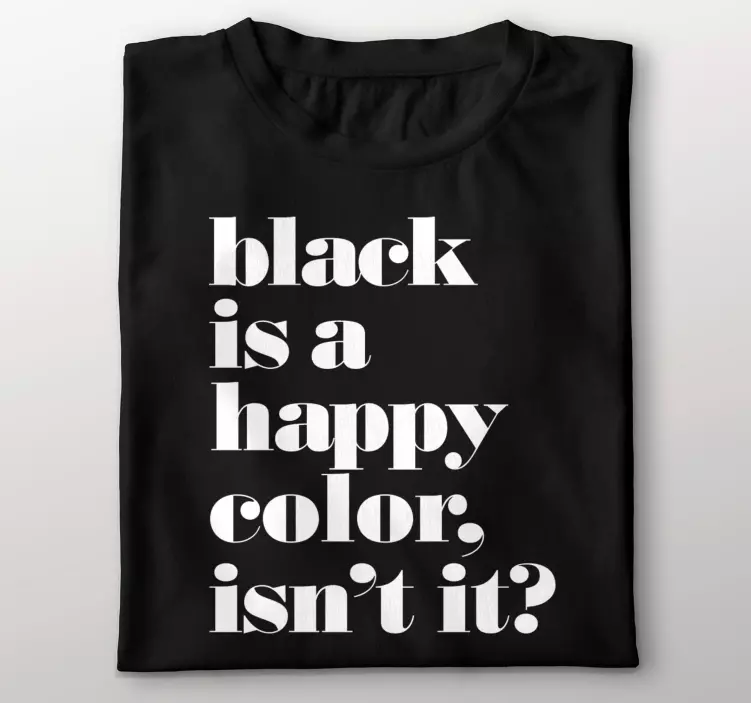 El negro es una camiseta personalizada de color feliz - TenVinilo
