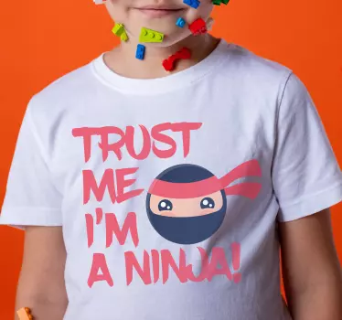 Camiseta niños ninja confía en mí - TenVinilo
