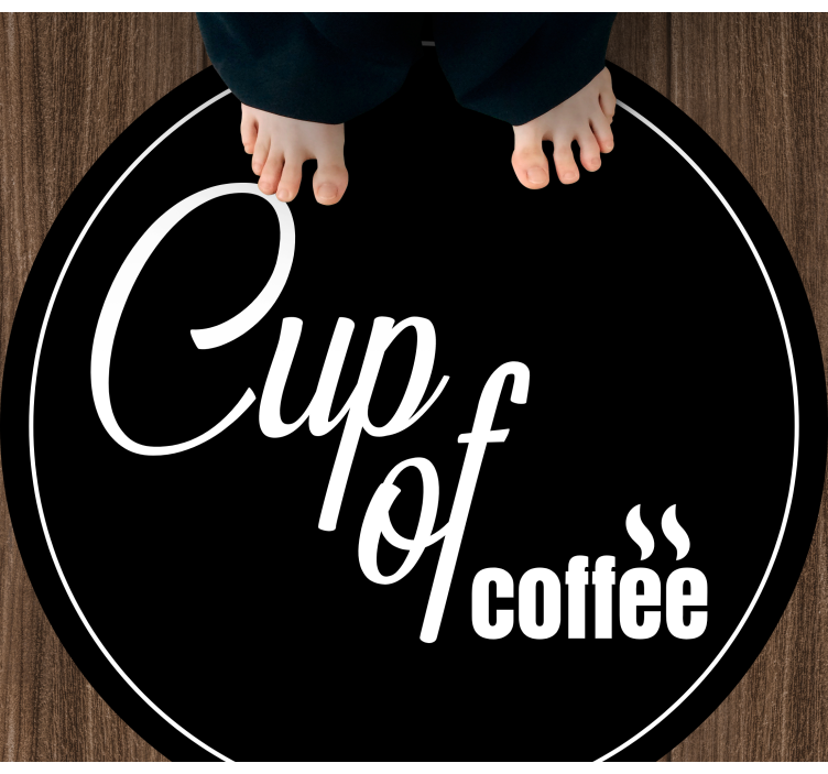Alfombra vinílica con frase Taza de cafe estilo minimalista - TenVinilo